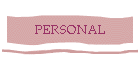 PERSONAL